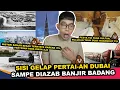 Download Lagu GAK NYANGKA DUBAI TERNYATA SEGELAP INI PANTESAN BANJIR