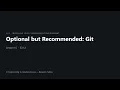 C Programming Optional but Recommended Git