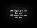 Download Lagu Lobow - Peace (lirik)