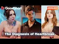 The Diagnosis of Heartbreak Childhood savior or secret genius He s stunned by truth GoodShort