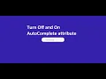 How to Turn Off Autocomplete For Input HTML form tutorial