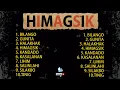 Download Lagu HIMAGSIK - OPM Rock Music Playlist