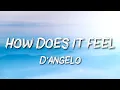 D Angelo - Untitled How Does It Feel