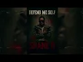 Shane O - Defend Me Self (Official Audio)