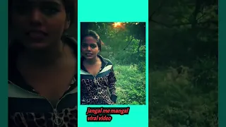 jangal me mangal delhi ke park me matra 3000 me ladkiya