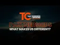What Makes Us Different TC Group Partnerships