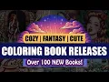 100 New Coloring Books Released in Late 2025 Cozy Fantasy More
