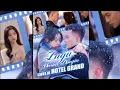 Download Lagu Lagu Musim Dingin Cinta Di Hotel Grand Drama China Full Cerita episode 1-75