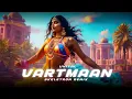 Download Lagu UNIYAL - Vartmaan (Skeletron Remix)