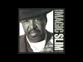 Magic Slim -  I can't trust my woman