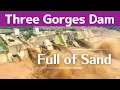 Download Lagu China: Three Gorges Dam Full of SAND 2025