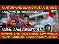 Lagu SAID IQBAL DAN ANIS GEMETAR! DEMO ANARKIS BUAT KDM NGAMUK DI GEDUNG SATE?! KANTOR URANG ETA 4NYING‼️