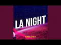 Download Lagu La Night