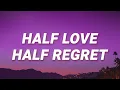 Download Lagu Beach Weather - Half love half regret (sex, drugs, etc.) (Lyrics)