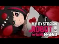 Official My Dystopian Robot Girlfriend OST Jun s Song