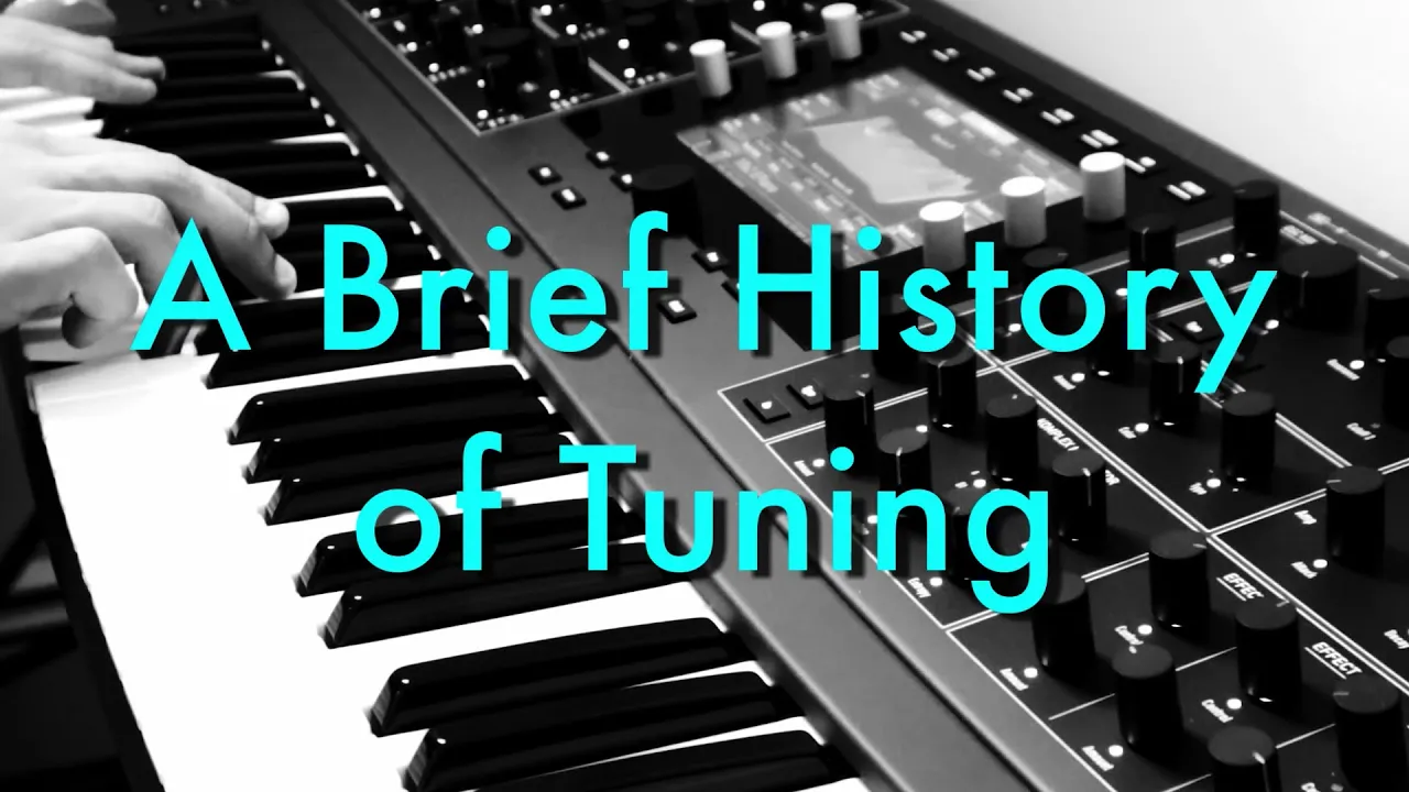 A Brief History of Tuning | Synth Fundamentals