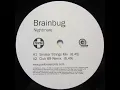 Brainbug - Nightmare Sinister Strings Mix 1997