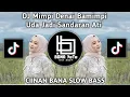 Download Lagu DJ MIMPI DENAI BAMIMPI SLOW BASS - DJ CIINAN BANA VIRAL TIKTOK 2024!