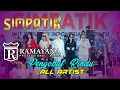 Download Lagu Pengobat Rindu - Simpatik Music Ft Ramayana Audio - Siapa Sih Kamu Hey Hey Siapa Kamu 💃