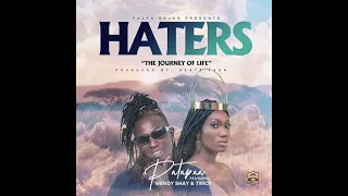patapaa haters ft wendy shay u0026 twicy audio slide 