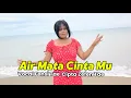 Lagu Air Mata Cinta Mu | Cipta Zefen Tae - Vocal Fensi Tae(Dangdut Terviral)