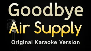 goodbye air supply karaoke songs with lyrics original key 