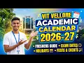 VIT Vellore Academic Calendar 2026-27 for Freshers Exam Dates Holidays Fests Events Explained