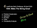 Daily LeetCode Challenge 1544 Make The String Great C Strings Stack shwetabhagat8920