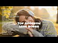 Lagu Top Acoustic Love Song 💗🎧 | Cover English Songs – Trending TikTok Playlist | Justin Bieber, New West