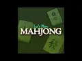 Lagu Let's Play Mahjong