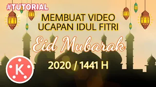 Download Cara Membuat Video Ucapan Hari Raya Idul Fitri 2020 (1441 H) Di Android MP3