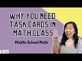 What You Need Task Cards In Your Middle School Math Class