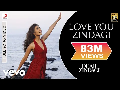 Download MP3 Love You Zindagi Full Video - Dear Zindagi|Alia Bhatt|Shah Rukh Khan|Jasleen Royal|Amit T