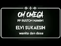 Download Lagu ELVI SUKAESIH. -  wanita  dan dosa
