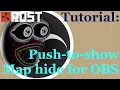 Rust OBS Push-to-Show Map Hide Tutorial for Livestreaming on Twitch Kick or Youtube Made Easy