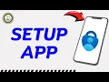 How To Setup Microsoft Authenticator App