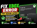 Fix Xbox Error 0x87e107df Try Again Later There Might Be an Outage in Our Online Service