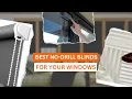 Best Types of No Drill Blinds for Your Windows How to Install Safely