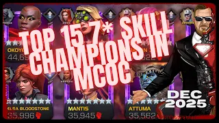 The BEST 15 SKILL Champions Ranked December 2025 MCOC Ranking Series Vid 7