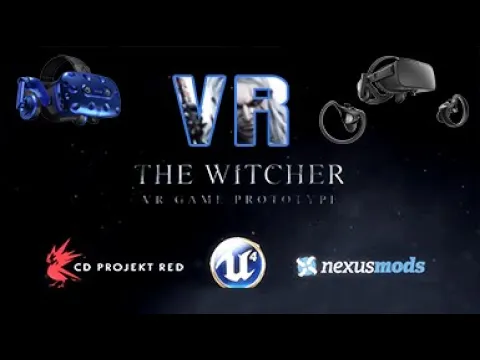 [VR][UE4]The Witcher: Enhanced Edition - Trailer
