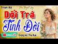 Download Lagu Truyện đêm khuya đặc sắc, không nên bỏ lỡ - \