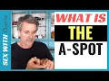 What Is The A Spot And Stimulation Tips - Sex Dictionary