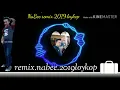 Download Lagu Nabee.remix.2019.loykopបែកមេឃមង