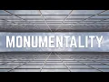 Monumentality