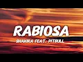 Shakira - Rabiosa (English Version) (Lyrics) feat. Pitbull
