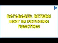 Databases RETURN NEXT in Postgres Function