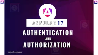 Angular 17 Authentication and Authorization