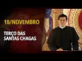 Lagu Terço das Santas Chagas | 10 de Novembro de 2025 | @PadreManzottiOficial