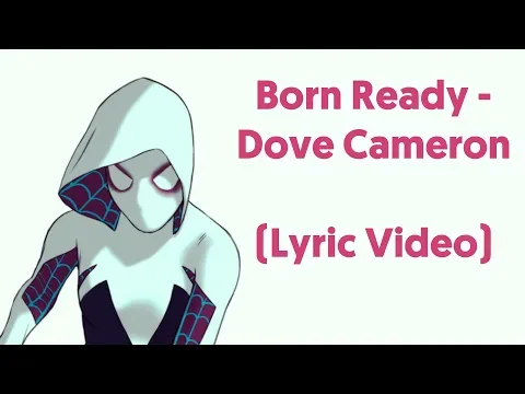 Download MP3 Dove Cameron - Born Ready (Lyrics Video) From \