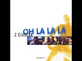 Oh La La La (Extended Version)
